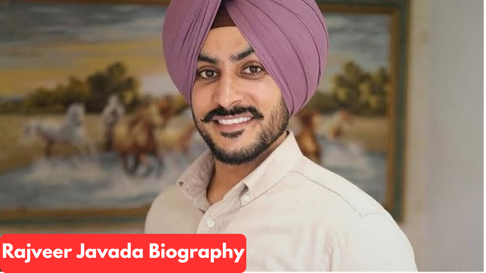 Jawed Rajar Rajvir Jawanda Biography: Death, Wife, Age, Net Worth, Wiki - PastPulse